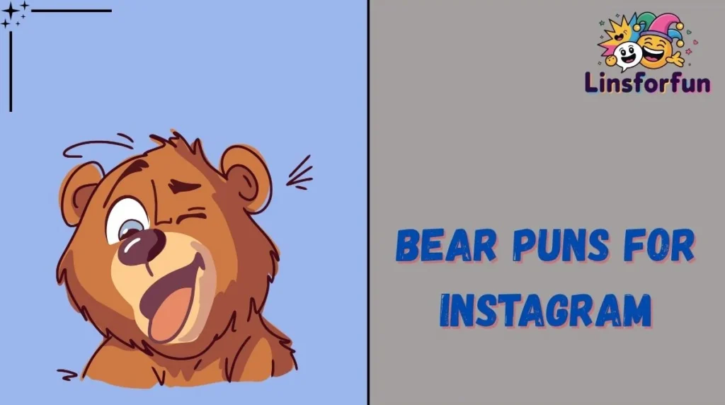 Bear Puns for Instagram