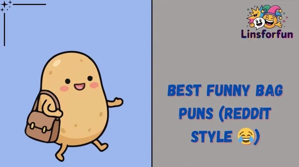 Best Funny Bag Puns (Reddit Style 😂)