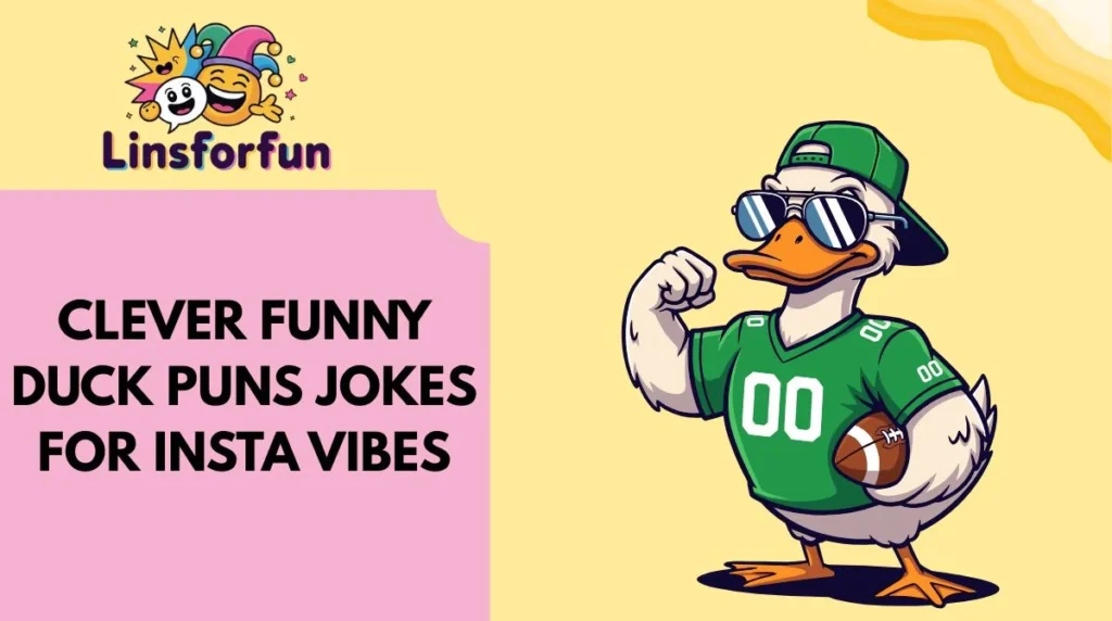 Clever funny duck puns Jokes for Insta Vibes
