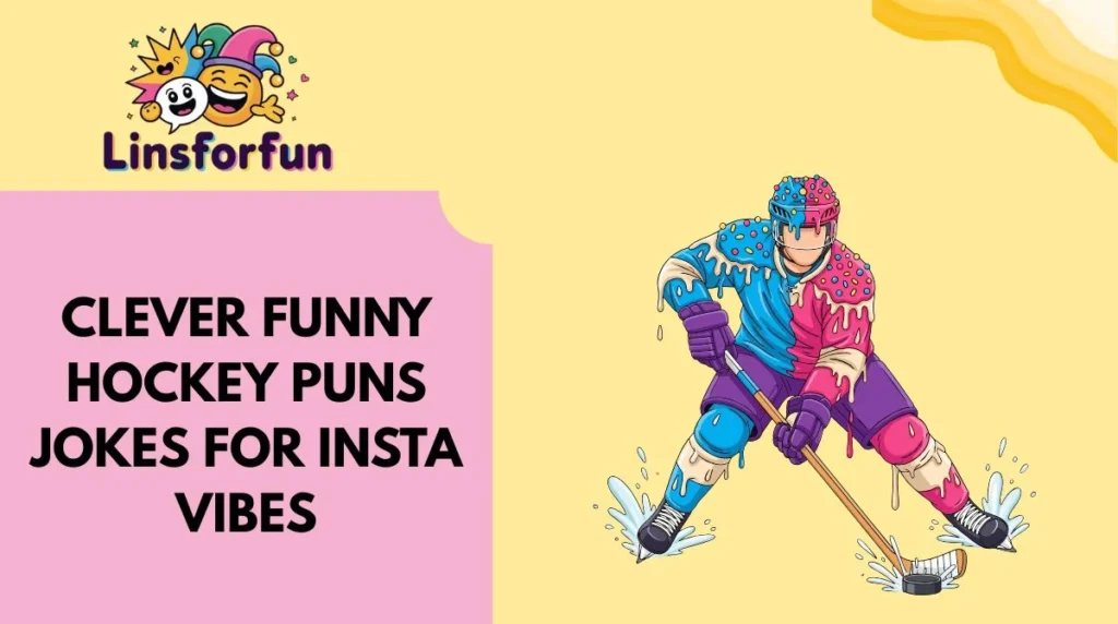 Clever funny hockey puns Jokes for Insta Vibes