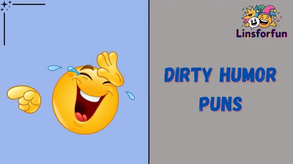 Dirty Humor Puns