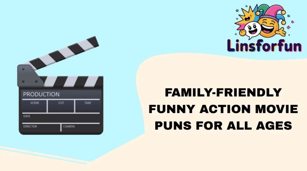 Family-Friendly funny action movie puns for All Ages