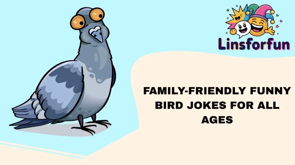 Family-Friendly Funny Bird Jokes for All Ages