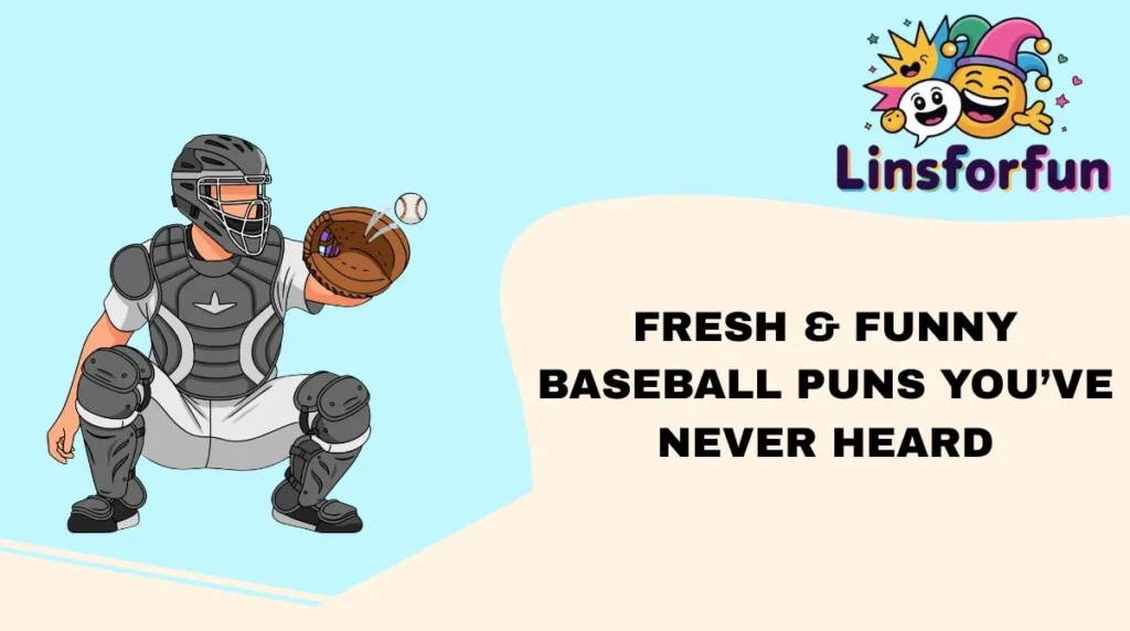 Fresh & Funny Baseball Puns You’ve Never Heard