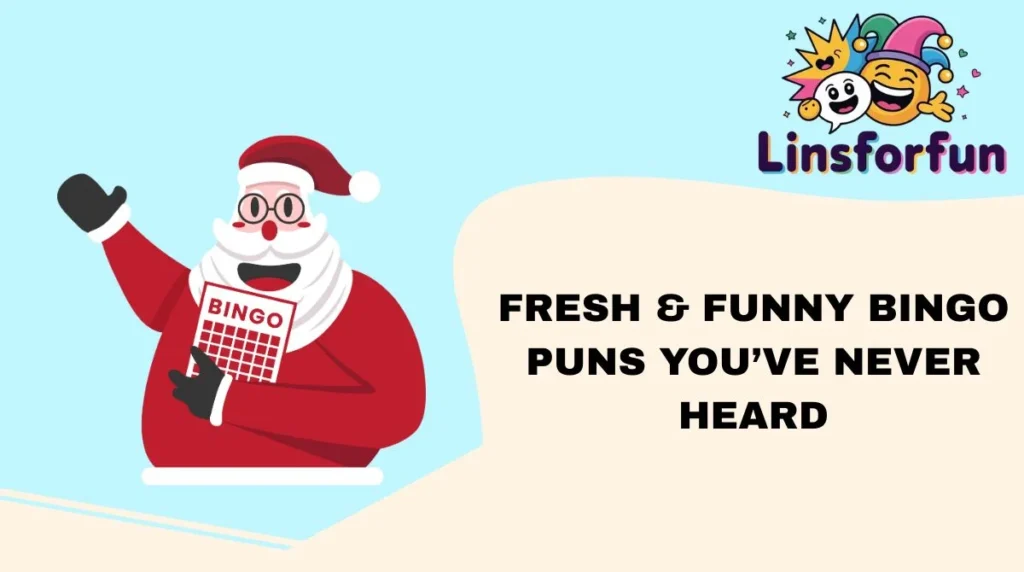 Fresh & Funny Bingo Puns You’ve Never Heard