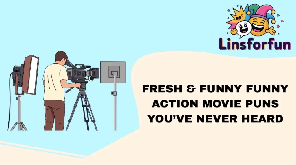 Fresh & Funny funny action movie puns You’ve Never Heard