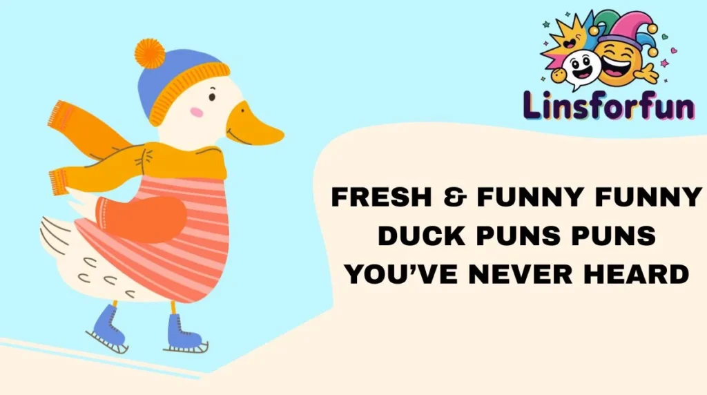 Fresh & Funny funny duck puns Puns You’ve Never Heard