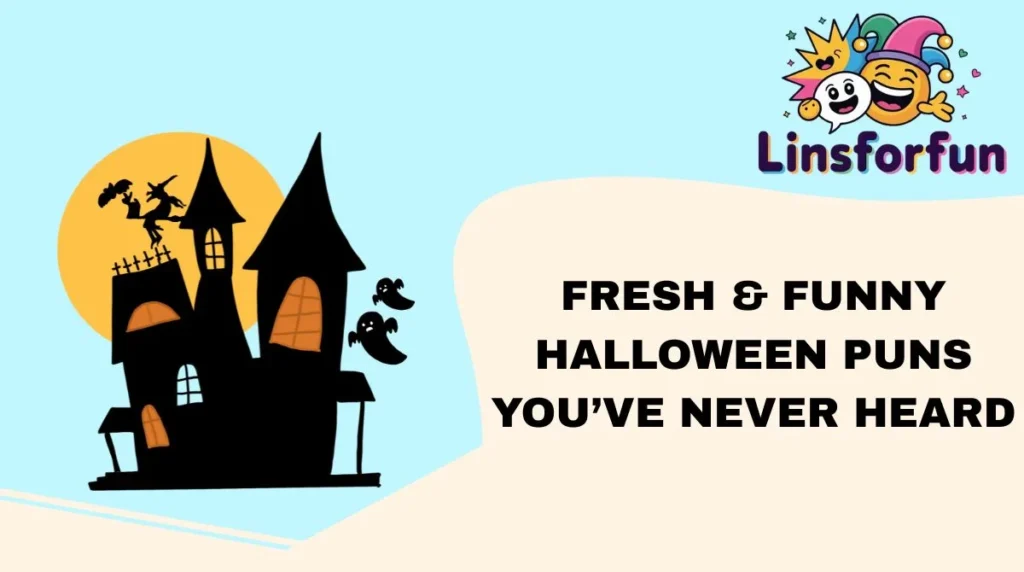 Fresh & Funny Halloween Puns Youâve Never Heard
