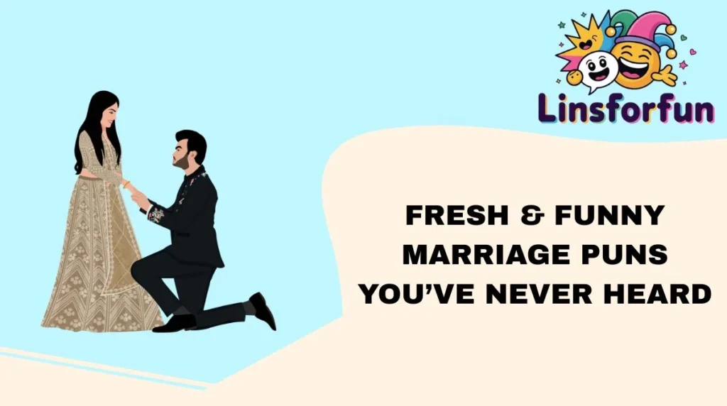 Fresh & Funny Marriage Puns You’ve Never Heard