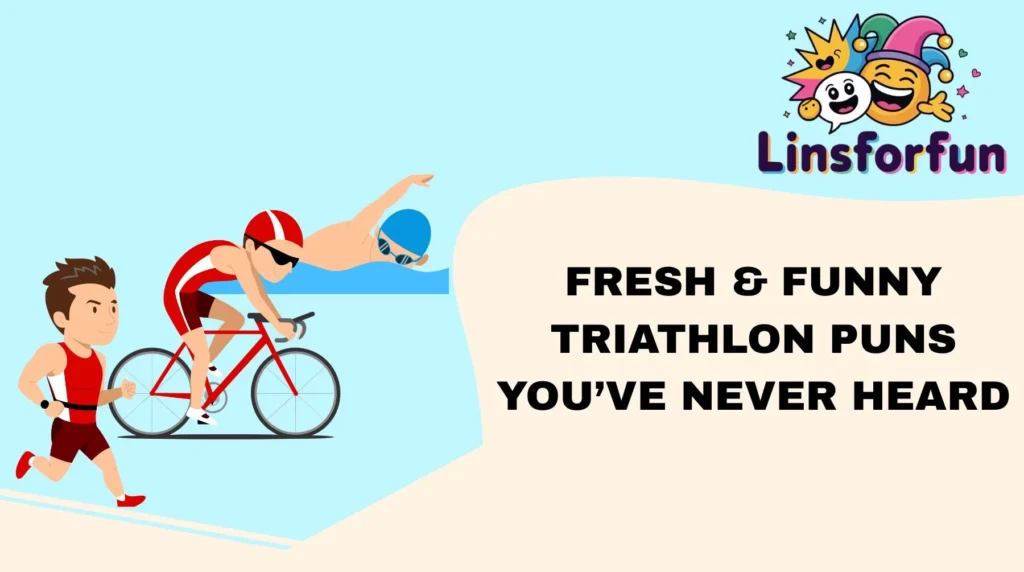 Fresh & Funny Triathlon Puns You’ve Never Heard