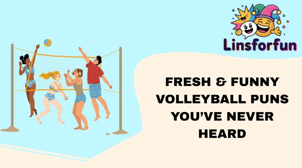 Fresh & Funny Volleyball Puns You’ve Never Heard