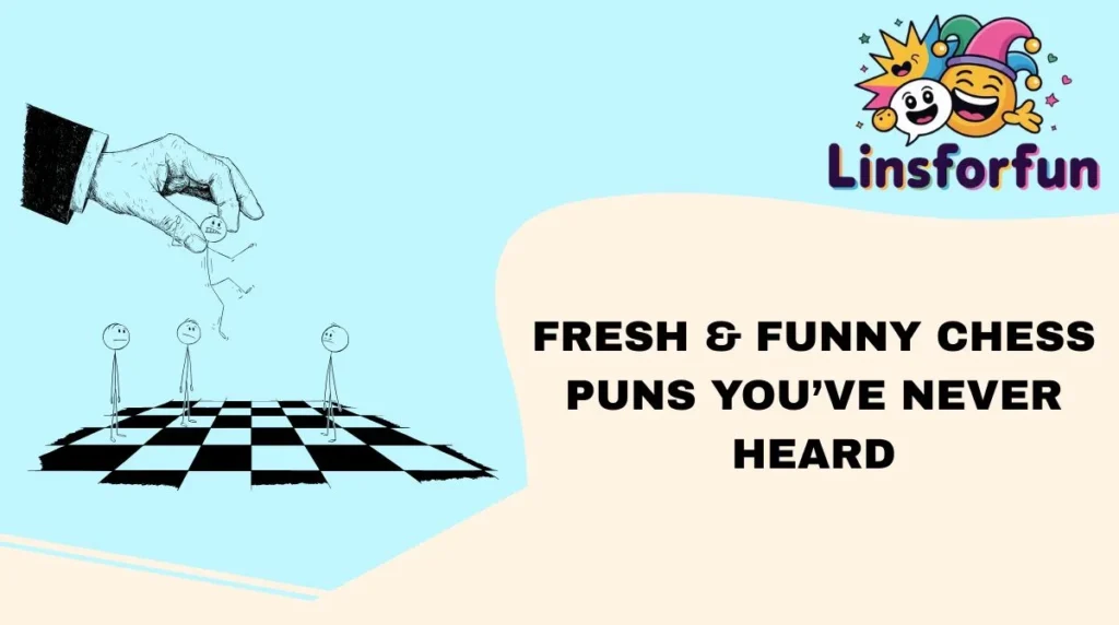 Fresh & Funny Chess Puns You’ve Never Heard