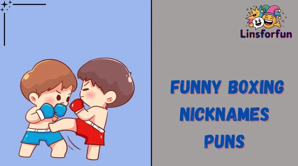 Funny Boxing Nicknames Puns