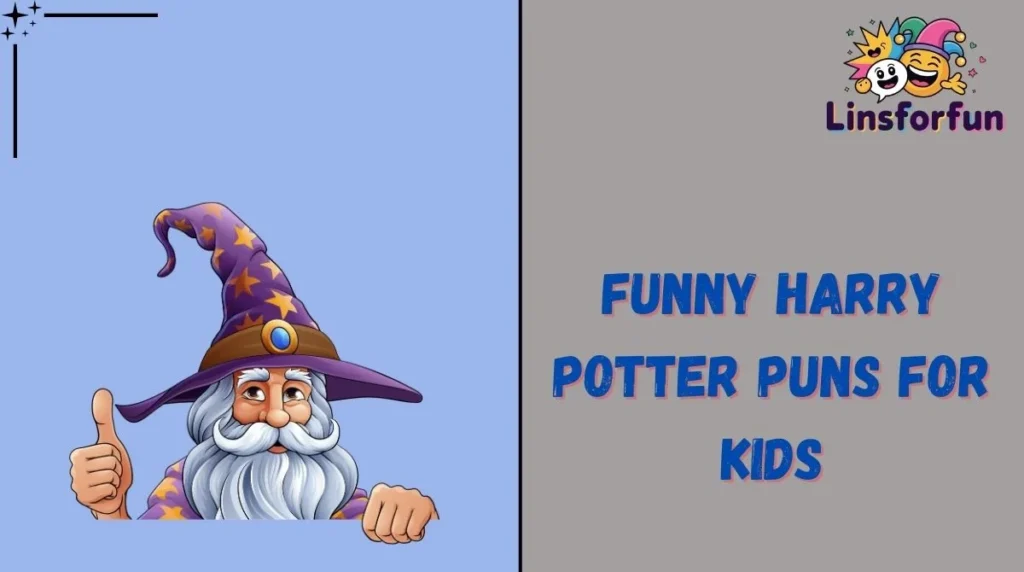 Funny Harry Potter Puns for Kids
