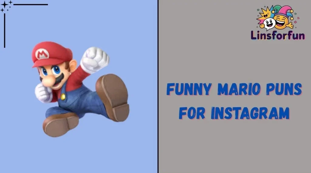 Funny Mario Puns for Instagram