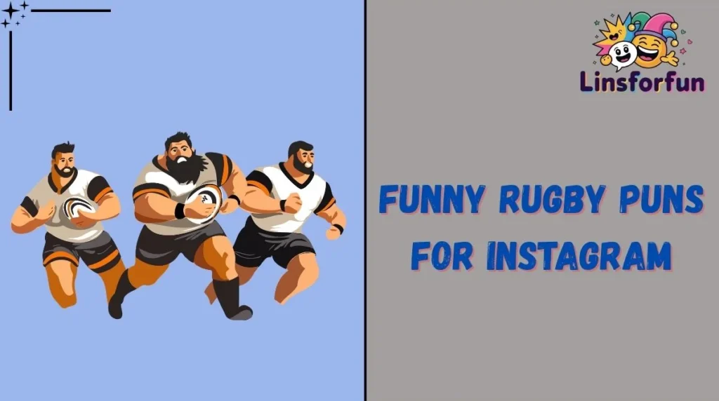 Funny Rugby Puns for Instagram