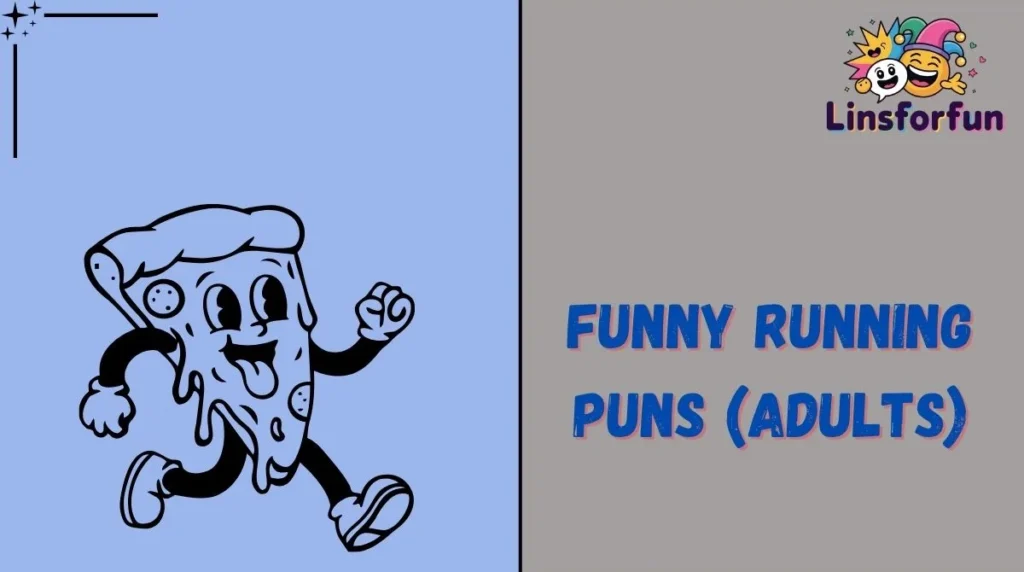 Funny Running Puns (Adults)