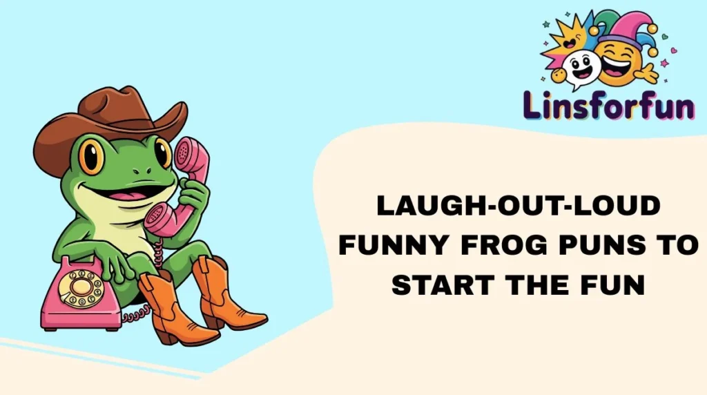 Laugh-Out-Loud Funny Frog Puns to Start the Fun