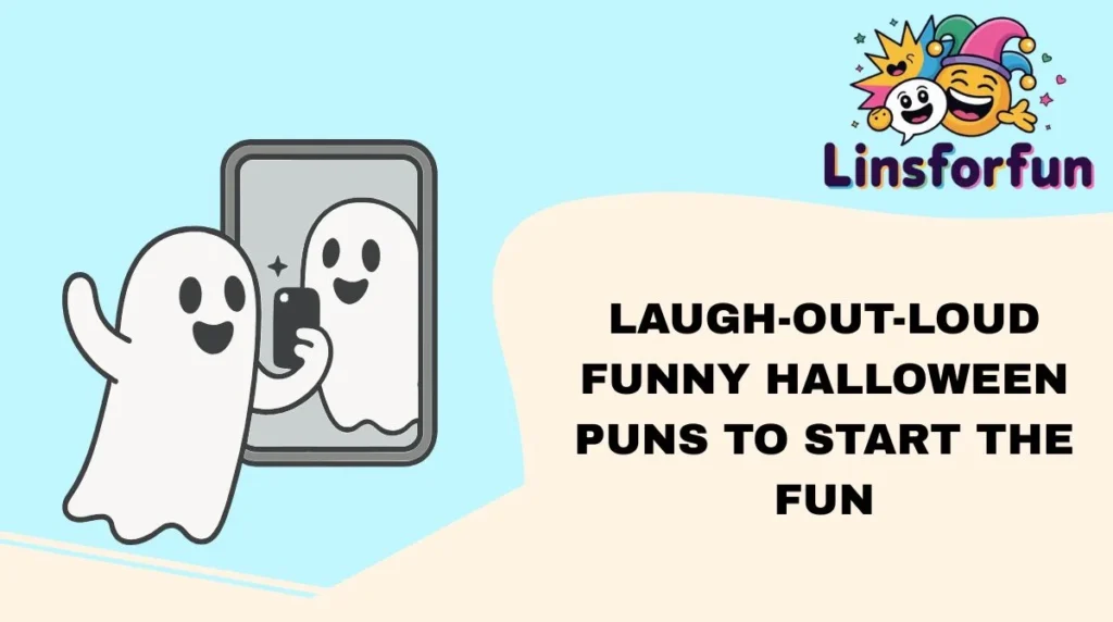 Laugh-Out-Loud Funny Halloween Puns to Start the Fun