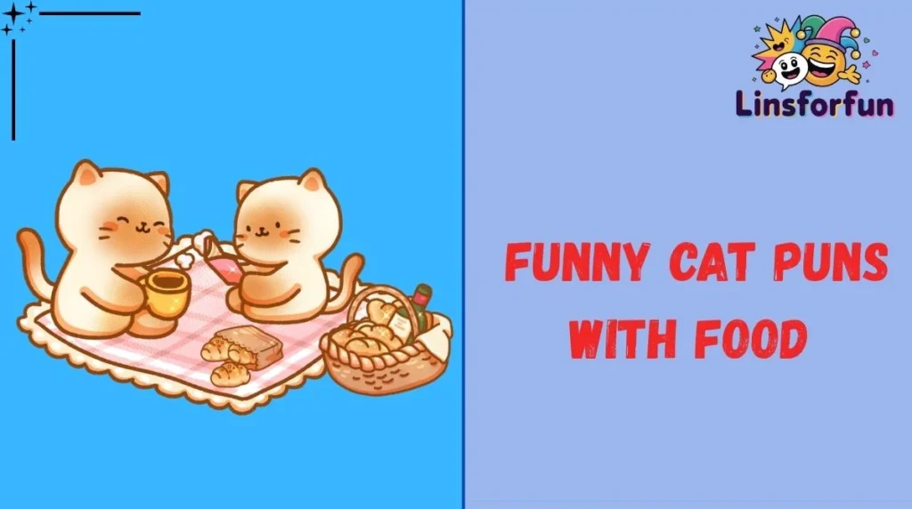 Funny Cat Puns with Food