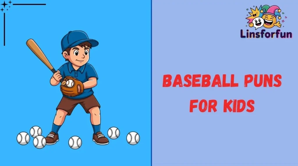 Baseball Puns for Kids