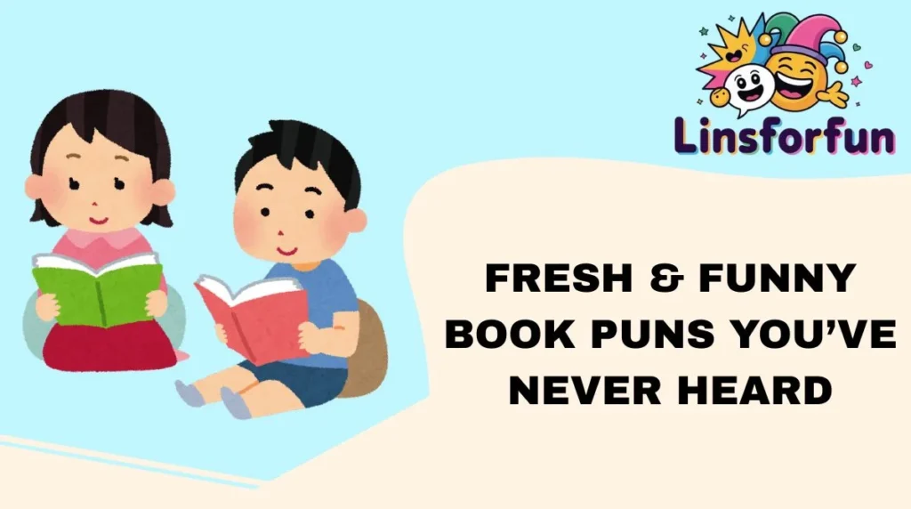 Fresh & Funny Book Puns You’ve Never Heard