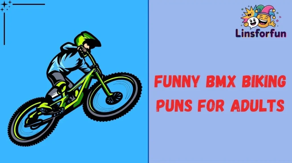 Funny BMX Biking Puns for Adults