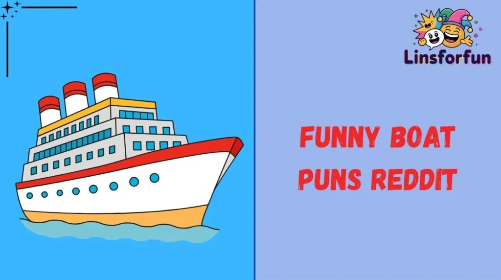 Funny Boat Puns Reddit
