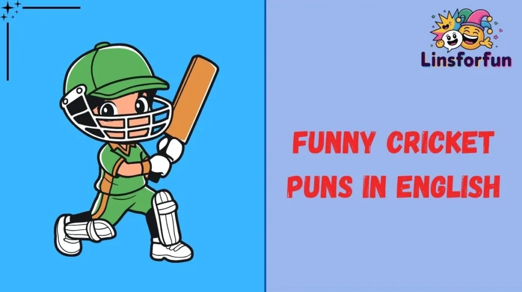 Funny Cricket Puns in English