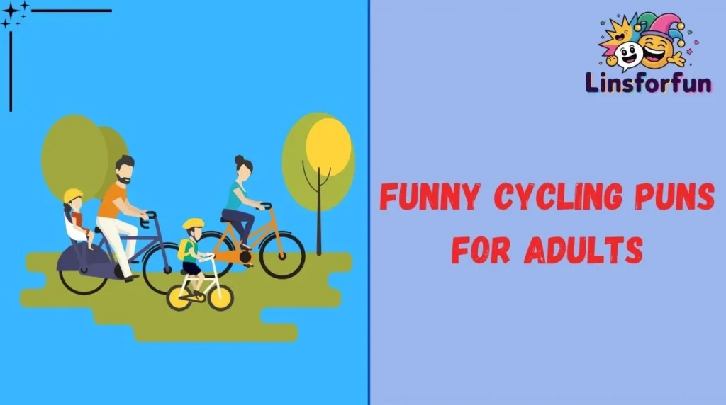 Funny Cycling Puns for Adults
