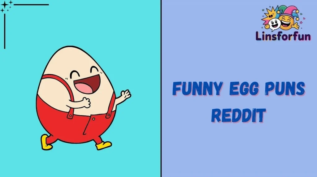 Funny Egg Puns Reddit