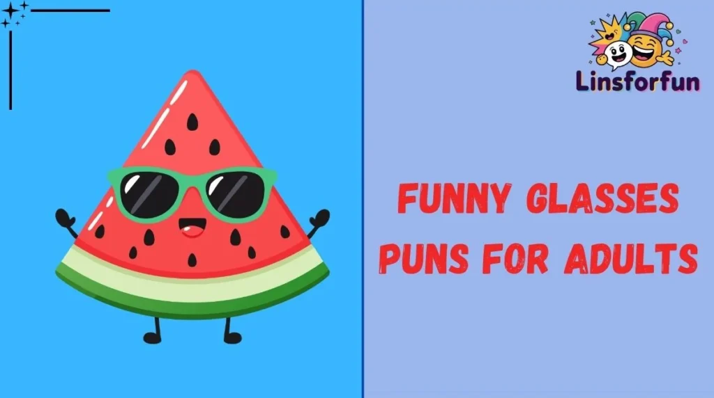 Funny Glasses Puns for Adults
