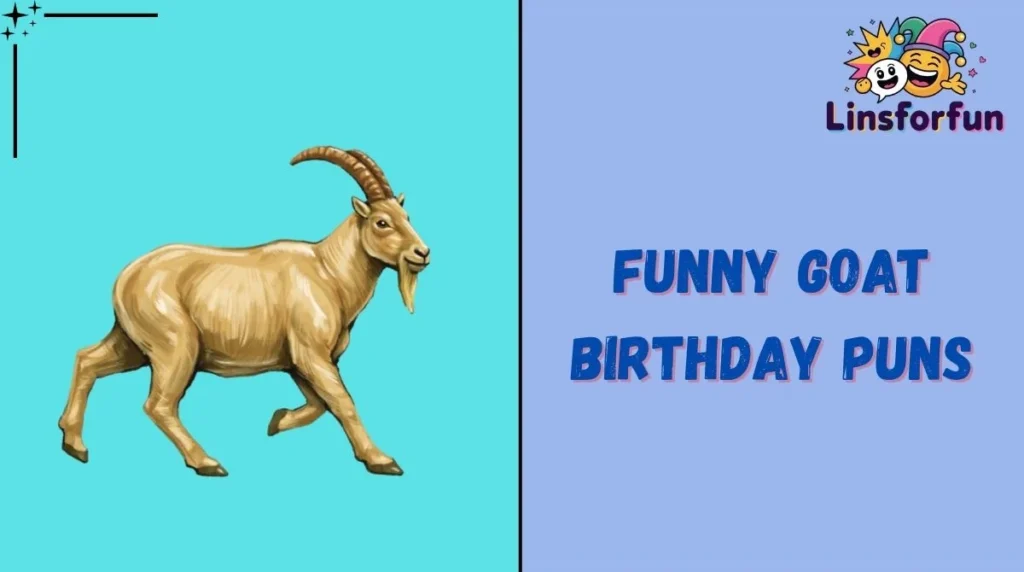 Funny Goat Birthday Puns
