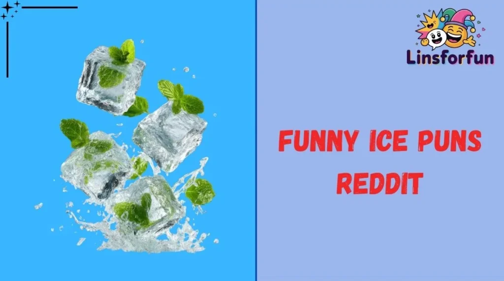 Funny Ice Puns Reddit