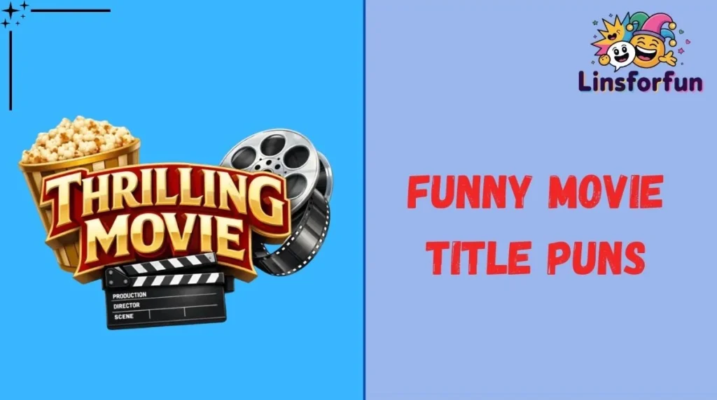 Funny Movie Title Puns