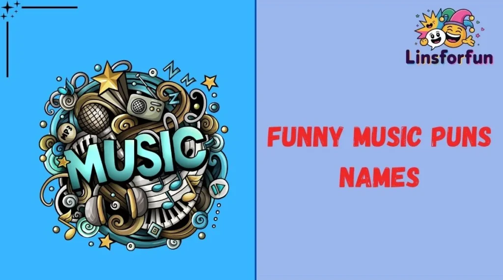 Funny Music Puns Names