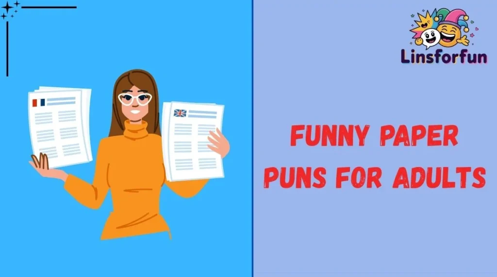 Funny Paper Puns for Adults