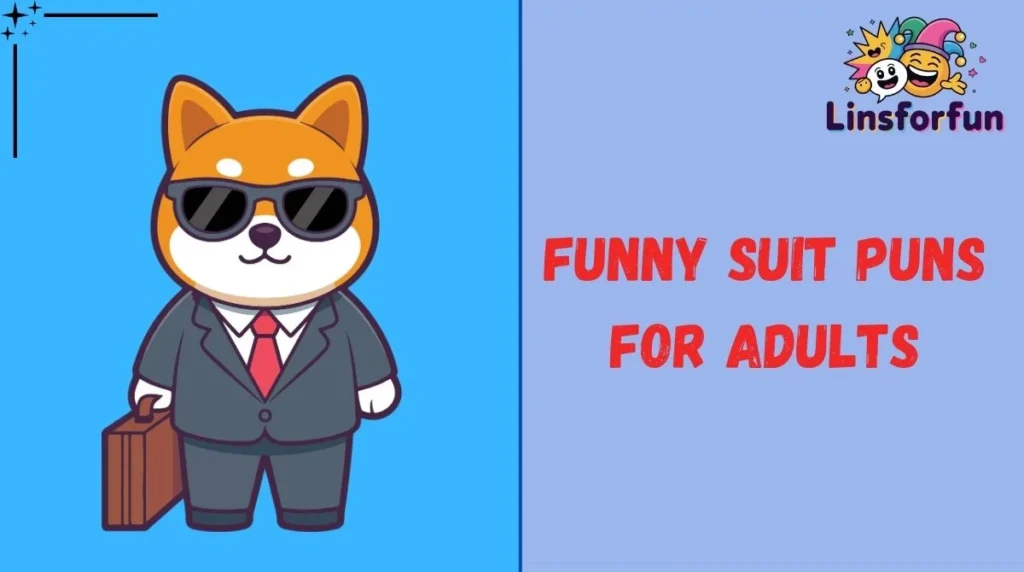 Funny Suit Puns for Adults