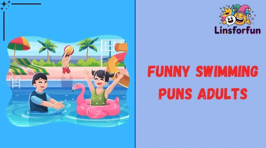 Funny Swimming Puns Adults