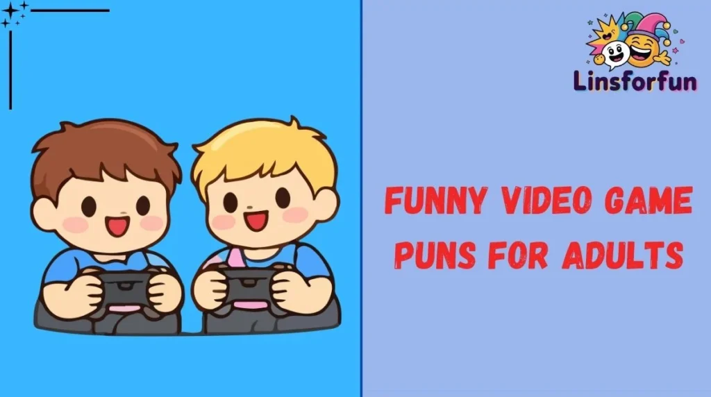 Funny Video Game Puns for Adults