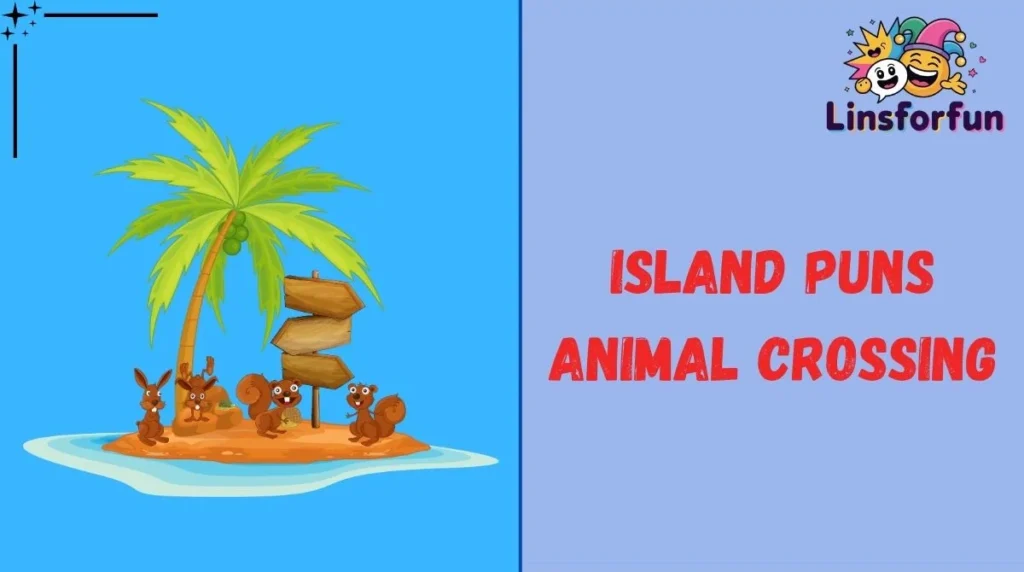 Island Puns Animal Crossing