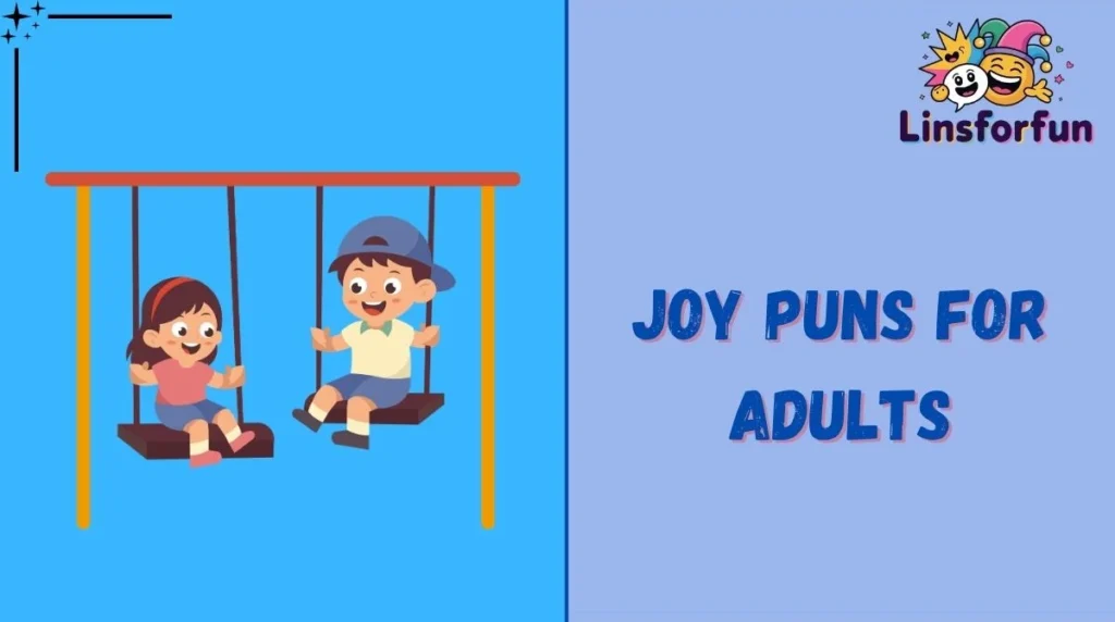 Joy Puns for Adults