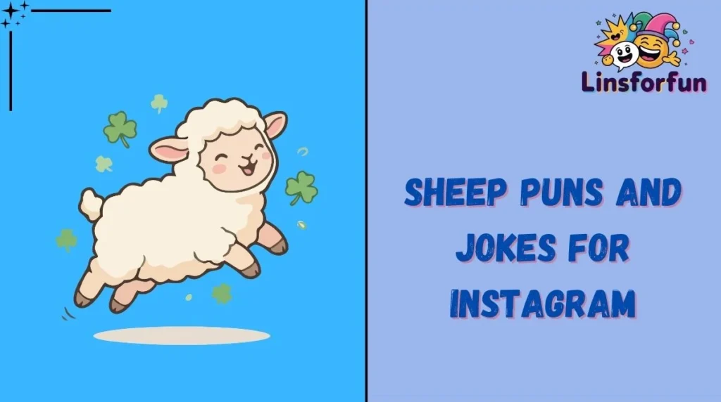 Sheep Puns and Jokes for Instagram