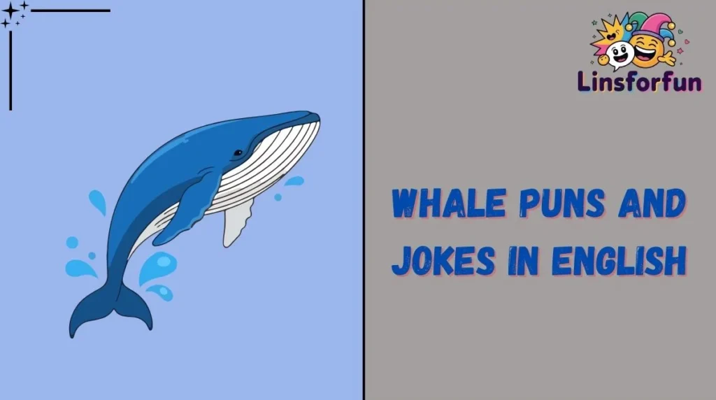 Whale Puns and Jokes in English