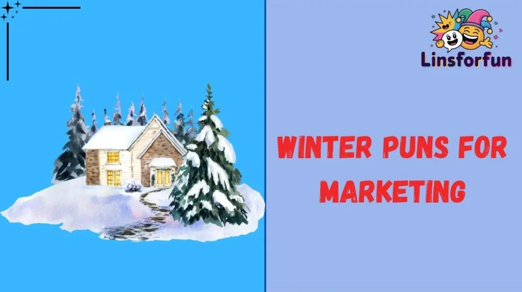Winter Puns for Marketing