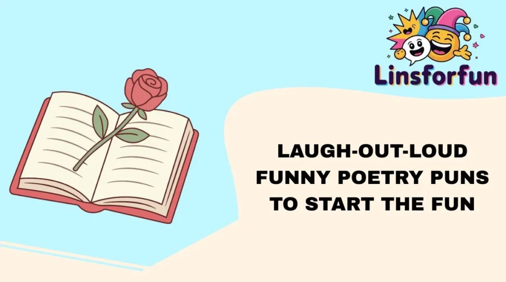 Laugh-Out-Loud Funny Poetry Puns to Start the Fun