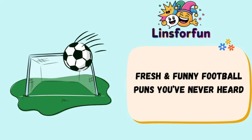 Fresh & Funny Football Puns You’ve Never Heard