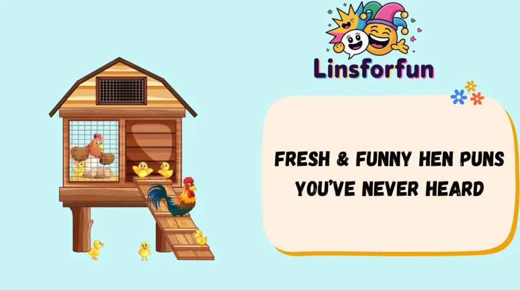 Fresh & Funny Hen Puns Youâve Never Heard