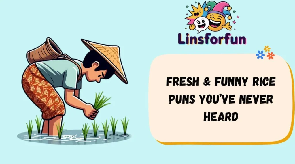 Fresh & Funny Rice Puns Youβve Never Heard