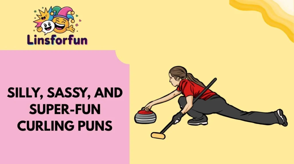 Silly, sassy, and super-fun curling puns
